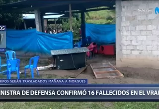 Vraem: Ministra de Defensa confirmó que son 16 las personas asesinadas