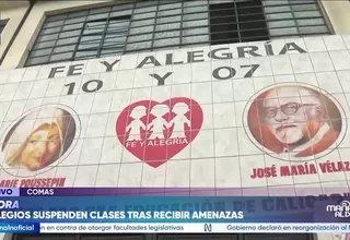 Comas: colegio Fe y Alegría suspende clases presenciales tras recibir amenaza extorsiva
