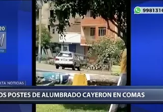 Comas: Dos postes de alumbrado público cayeron en una avenida