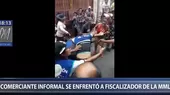 Comerciante informal se enfrentó a fiscalizador de la Municipalidad de Lima - Noticias de comerciantes-informales