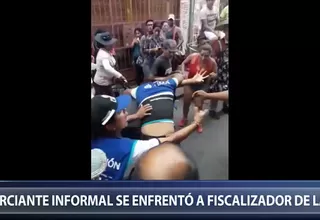 Comerciante informal se enfrentó a fiscalizador de la Municipalidad de Lima