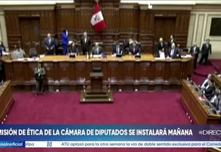 Comisión de Ética de Cámara de Diputados se instala este viernes