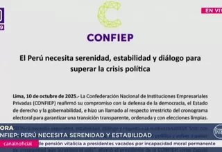 Confiep: Sin estabilidad institucional no hay inversión
