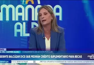 Congresista Alva responsabiliza al Ejecutivo por becas