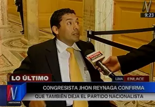 Congresista Jhon Reynaga renunció al Partido Nacionalista