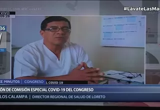 Congreso: Director Regional de Salud de Loreto negó haber sido vacunado contra el COVID-19