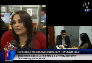 Conoce los derechos y beneficios laborales de un practicante 