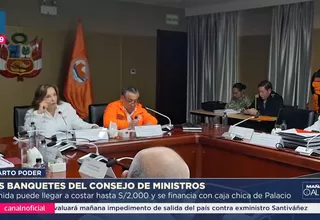 Consejo de Ministros gastó miles en banquetes con caja chica