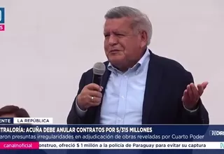 Contraloría: César Acuña debe anular contratos por S/315 millones
