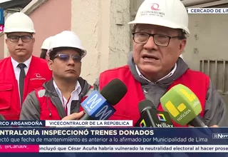 Contraloría inspecciona trenes donados y alerta contradicciones de fechas