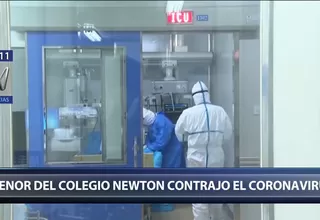 Coronavirus: Menor de edad que contrajo Covid-19 es alumno del Newton College