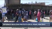 Coronavirus: Se registró protesta en el penal Ancón II - Noticias de ancon-ii