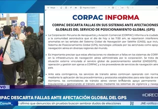 Corpac descartó fallas en sus sistemas tras reportarse interferencias globales de GPS