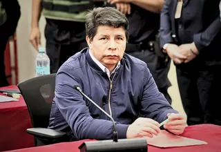 Corte Suprema rechaza apelación de Pedro Castillo por prisión