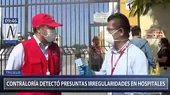 COVID-19: Contraloría detectó irregularidades en hospitales de Trujillo - Noticias de edmer-trujillo