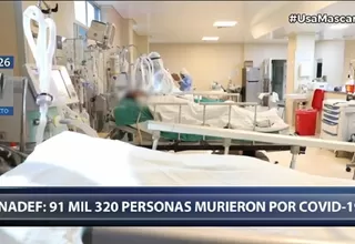 COVID-19 en Perú: Sinadef registra más de 91 000 fallecidos por la pandemia