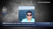 Coronavirus: Piden trasladar desde Juliaca hacia Lima a médico legista contagiado - Noticias de juliaca