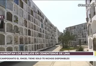 COVID-19: Se incrementan los sepelios en el cementerio El Ángel