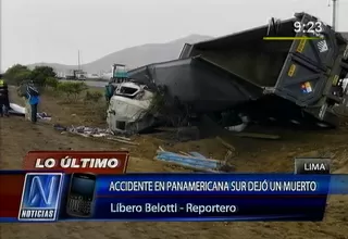 Cuádruple choque deja un muerto y dos heridos en Panamericana Sur