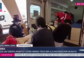 Cusco: Un turista muerto y otro herido tras ser alcanzados por un rayo