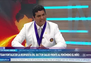 Colegio Médico pide incluir al sector Salud en comisión multisectorial frente al Fenómeno El Niño