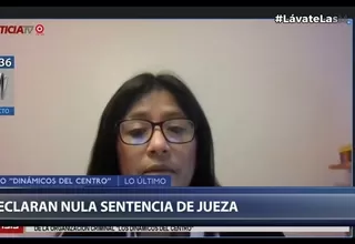 Declaran nula resolución de jueza July Baldeón sobre caso Dinámicos del Centro