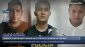Desarticulan a presunta banda delictiva en Villa María del Triunfo - Noticias de desarticulan