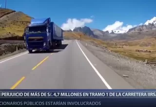 Detectan perjuicio de S/ 4.7 millones en tramo 1 de la carretera IIRSA Sur