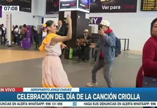 Día de la Canción Criolla: Aeropuerto Jorge Chávez recibe a turistas con bailes típicos