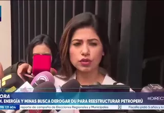 Diana Gonzáles acusa a la izquierda de frenar reestructuración de Petroperú