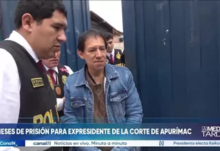 Dictan 18 meses de prisión para expresidente de Corte de Apurímac