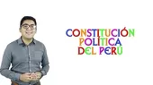 Dos minutos para aprender: La Constitución Política del Perú - Noticias de constitucion-politica-peru