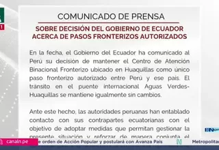 Ecuador mantiene Huaquillas como único paso fronterizo con Perú