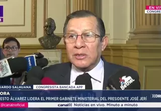 Eduardo Salhuana sobre gabinete Álvarez: Nos garantiza una gestión prudente