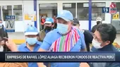 Empresas de Rafael López Aliaga recibieron más de S/24 millones de Reactiva Perú - Noticias de rafael-lopez-aliaga