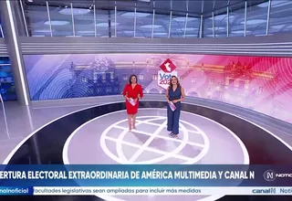 Elecciones 2026: América Multimedia y Canal N realizaron cobertura nacional durante jornada electoral