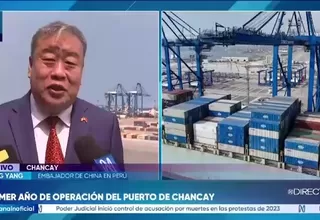 Embajador de China destaca éxito del Puerto de Chancay en su primer año de operaciones