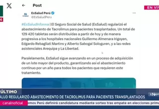 EsSalud regulariza abastecimiento de tacrolimus en hospitales