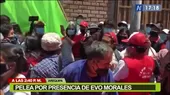 Arequipa: Se registraron enfrentamientos por la presencia de Evo Morales - Noticias de evo-morales