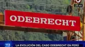 La evolución del caso Odebrecht en Perú - Noticias de beca-18