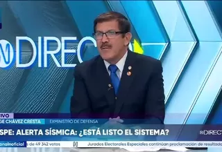 Exministro Jorge Chávez advierte que el sistema de alerta sísmica aún no está completamente operativo
