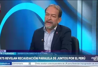 Experto en temas electorales advierte posibles responsabilidades por presunta recaudación paralela en Juntos por el Perú
