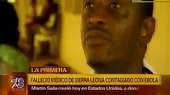 Falleció médico de Sierra Leona enfermo de ébola  - Noticias de ebola