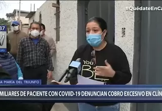 Familiares de paciente COVID-19 denuncian cobro excesivo en la Clínica Internacional 