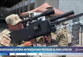 FAP desplegará sistema antidron para garantizar seguridad del papa León XIV durante su visita al Perú