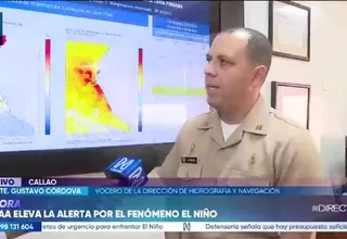 Fenómeno el Niño: Dirección de Hidrografía confirma anomalías en la temperatura del mar en el Pacífico ecuatorial