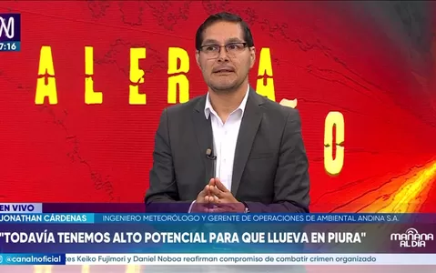 Fenómeno El Niño: lluvias en la costa norte podrían multiplicarse hasta 50 veces, advierte meteorólogo