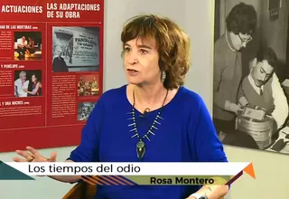 FIL Lima 2019: Rosa Montero nos cuenta más acerca de 'Los tiempos del odio'