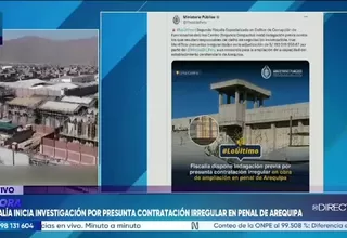 Fiscalía inicia investigación por obra de S/ 192 millones en penal de Arequipa