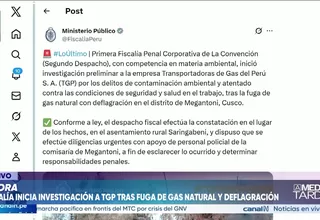 Fiscalía inicia investigación a TGP por fuga de gas natural y deflagración en Cusco